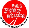 Eat Your Sticks Schlagzeugschule