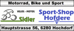 Sidler Velos - Motos - Sport - Hauptstrasse 56 - 6280 Hochdorf - Tel. 041 910 16 71 - sidler-motos@bluewin.ch