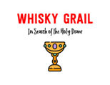 Whisky Grail