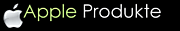 Apple Produkte