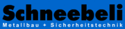 Schneebeli Metallbau AG Verkauf und Beratung
