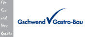 Gschwend AG Gastro-Bau