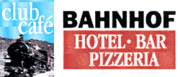 Bahnhof Club Café Pizzeria / Fam. Berno