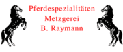 Pferdespezialitäten-Metzgerei Benno Raymann