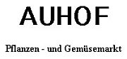 AUHOF Pflanzen + Gemüsemarkt