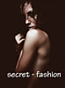 secret-fashion.ch - Kelleräckerstrasse 38 - 8967 Widen - Tel. 0435351550 - patrizia.c@gmx.ch
